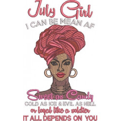 July Girl - Can Be Mean Af