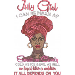July Girl - Can Be Mean Af