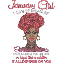  January Girl - Can Be Mean Af