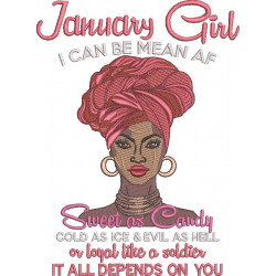 January Girl - Can Be Mean Af