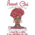 August Girl - Can Be Mean Af