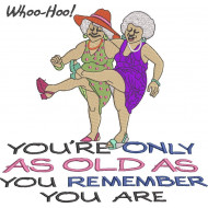 As Old As You Remember - Save The Old Two Ladies