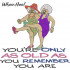 As Old As You Remember - Save The Old Two Ladies