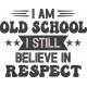 Old School Quote Old School Quote