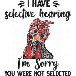 Selective Hearing Chicken Quote