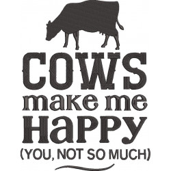 Cows Make Me Happy