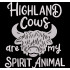 Highland Cows are my Spirit Animal