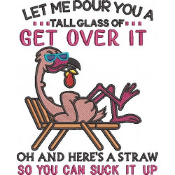 Get Over It Flamingo Quote