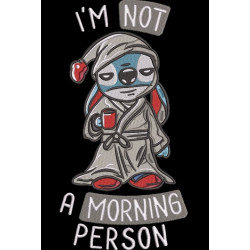 Not A Morning Person Funny Quote