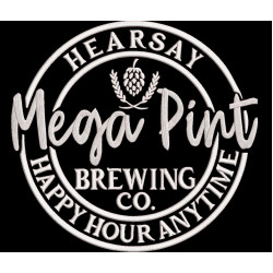 Mega Pint Happy Hour Anytime Quote