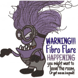 Fibro Flame Funny Saying