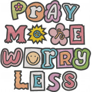 Pray More Worry Less