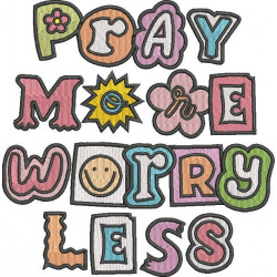 Pray More Worry Less