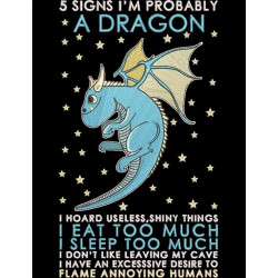 5 Signs I am a Dragon