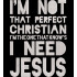 Not a Perfect Christian Quote