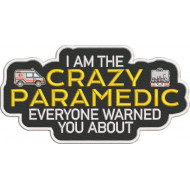 Crazy Paramedic Quote