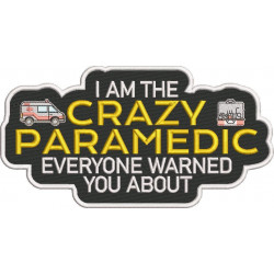 Crazy Paramedic Quote