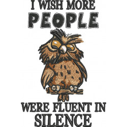 Fluent in Silence Funny Owl Saying