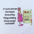 Just a Woman Funny Dinner Quote