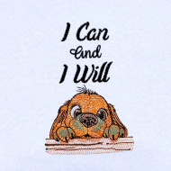 I Can And I Will Motivational Dog Quote