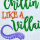 Chillin Like A Villain Chillin Like A Villain