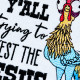 Test The Jesus In Me Funny Rooster Saying