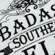 Badass Southern Belle Quote