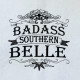 Badass Southern Belle Quote