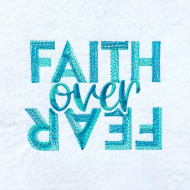 Faith Over Fear Quote
