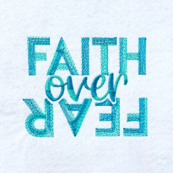 Faith Over Fear Quote