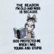 God Protected Me Saying God Protected Me Saying