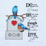 Be Laugh Love Birdhouse Quote