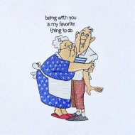 Being With You Old Couple Saying 