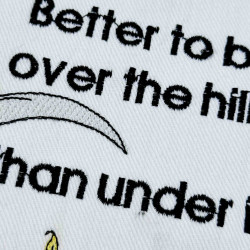Over The Hill Funny Birthday Quote - Free with $20 Purchase