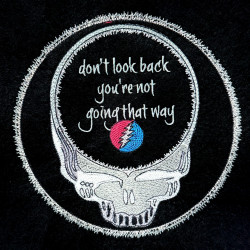 Don't Look Back Skull Quote