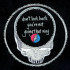 Don't Look Back Skull Quote