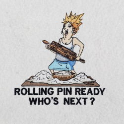 Rolling Pin Ready Funny Quote