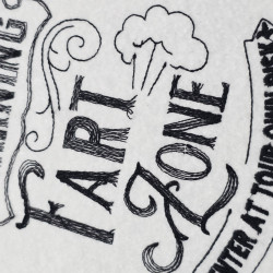 Warning Fart Zone Funny Quote