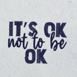 It's Ok Not To Be Quote