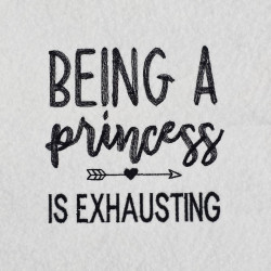 Being A Princess Quote