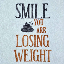 Smile You Are Losing Weight Quote