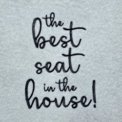 Best Seat In The House