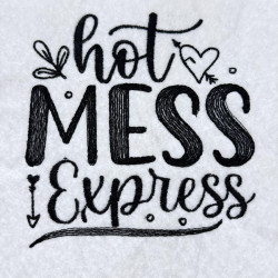 Hot Mess Express Quote