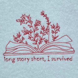 Long Story Short I Survived