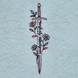 Sword With Blooms And A Quote