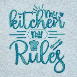 My Kitchen My Rule Quote
