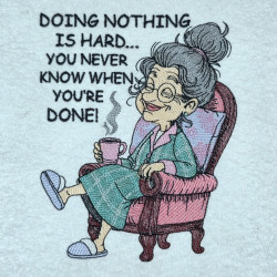 Resting Old Lady Funny Qoute
