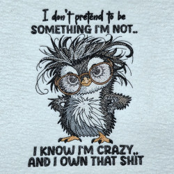 Crazy Owl Quote - Free with $15 Purchase