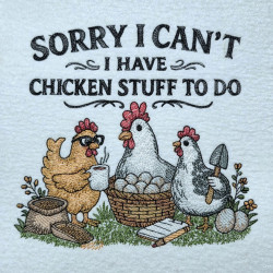 Chicken Stuff Funny Saying  - Free with $15 Purchase