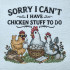 Chicken Stuff Funny Saying 